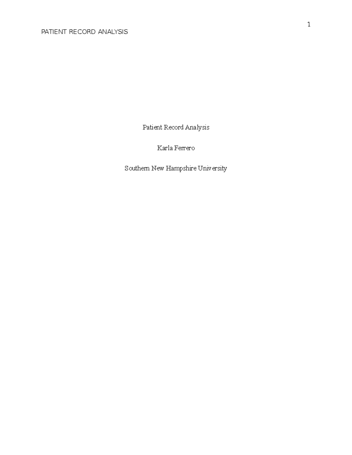 Patient Record Analysis: Case Study of Sally Pire (SNHU 7-3) - Studocu
