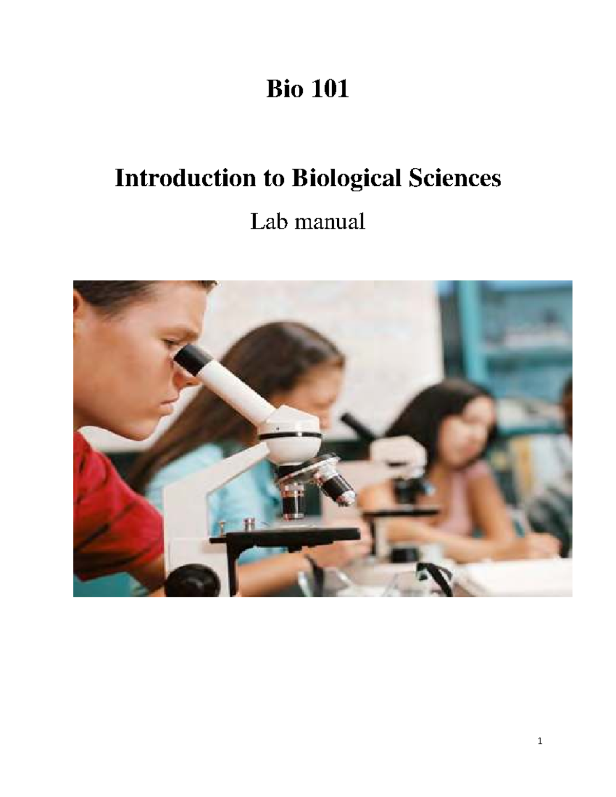 Bio 101 Lab Manual: Essential Experiments in Biological Sciences - Studocu