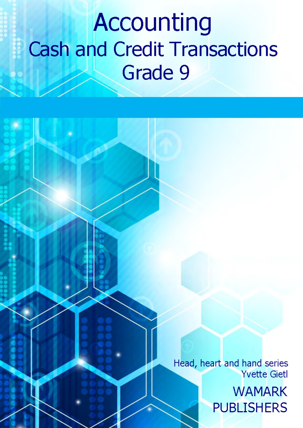 Accounting Grade 9: Cash & Credit Transactions Notes - Studocu