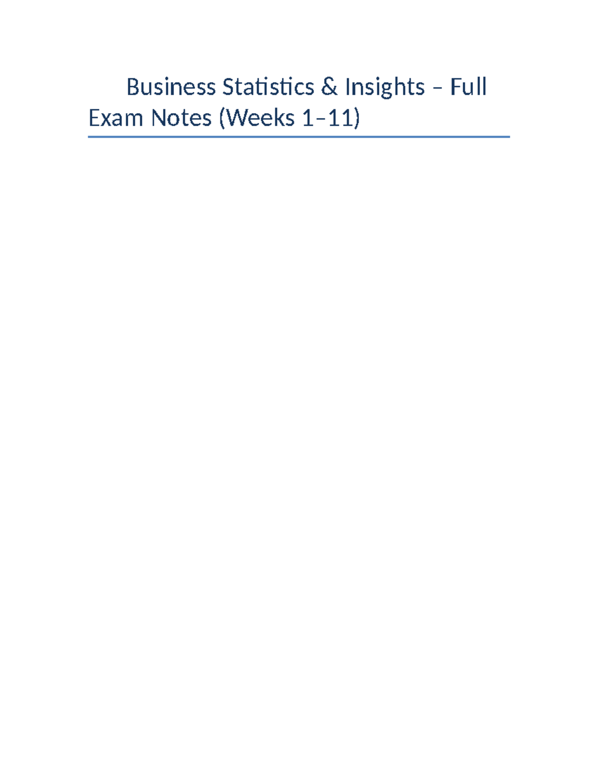 BUS 101: Business Statistics Full Exam Notes (W1 & W2) - Studocu