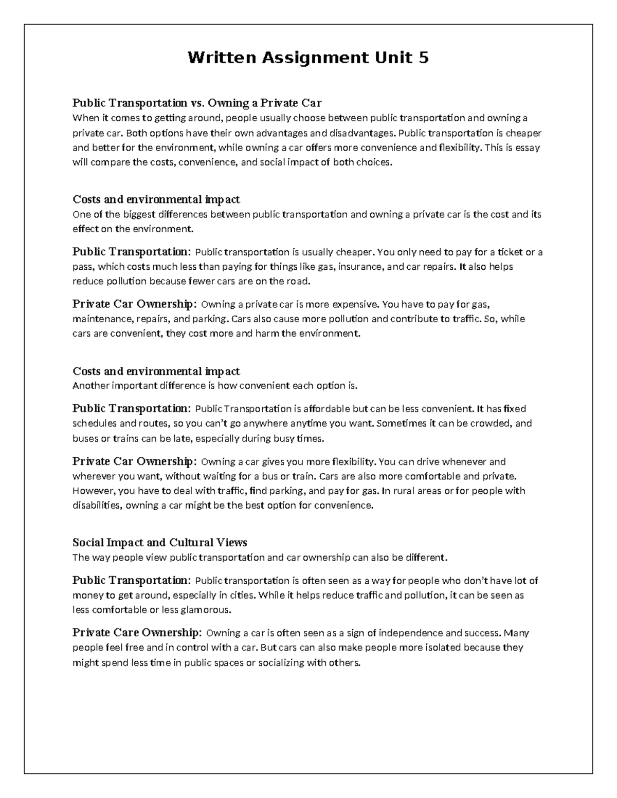 Written Assignment Unit 5 - Owning a Private Car When it comes to ...