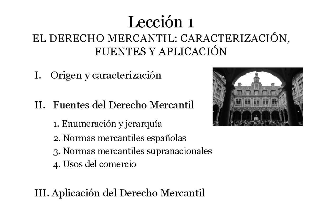 Lección 1: Caracterización y Fuentes del Derecho Mercantil - Studocu