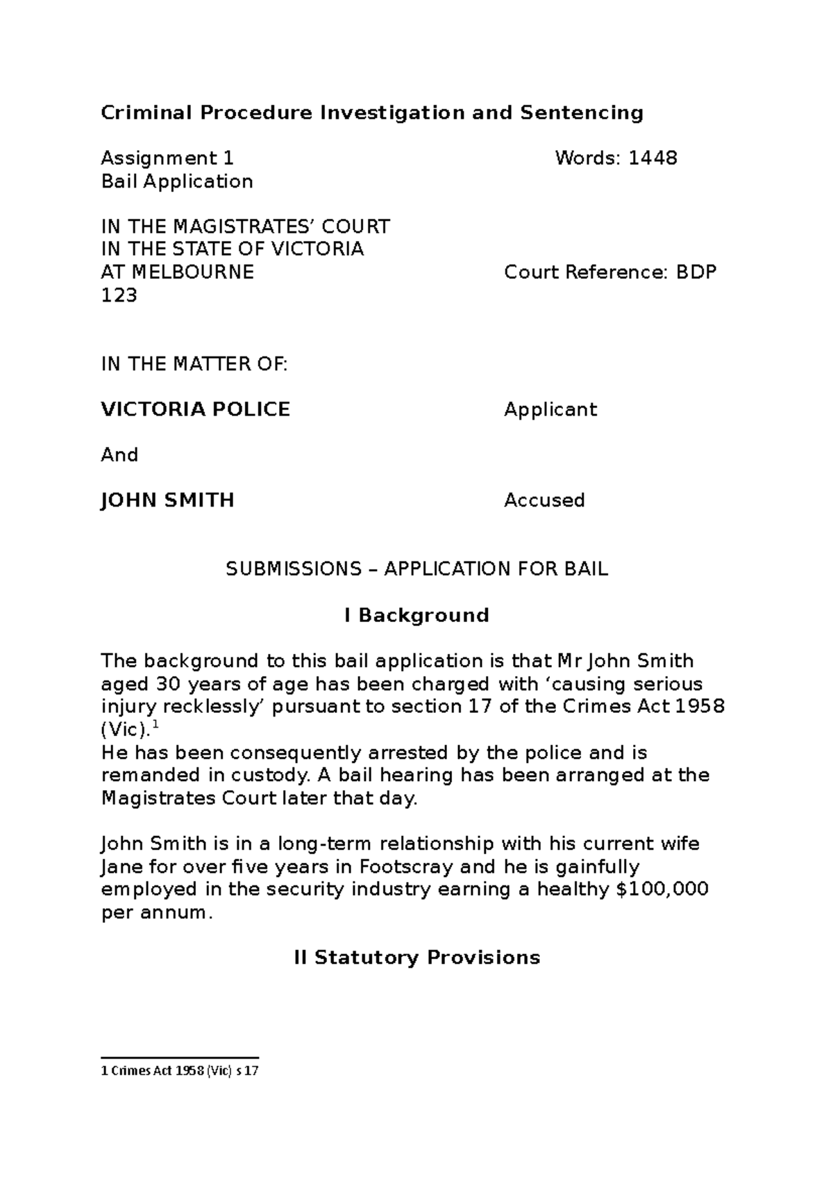 Assignment 1 - Bail Application for John Smith (Criminal Procedure ...
