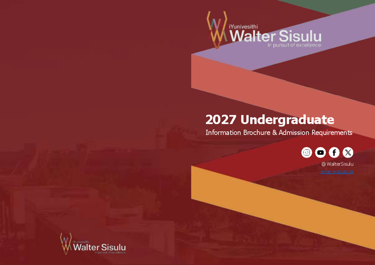 2027 Undergraduate Admission Requirements Brochure - Walter Sisulu ...