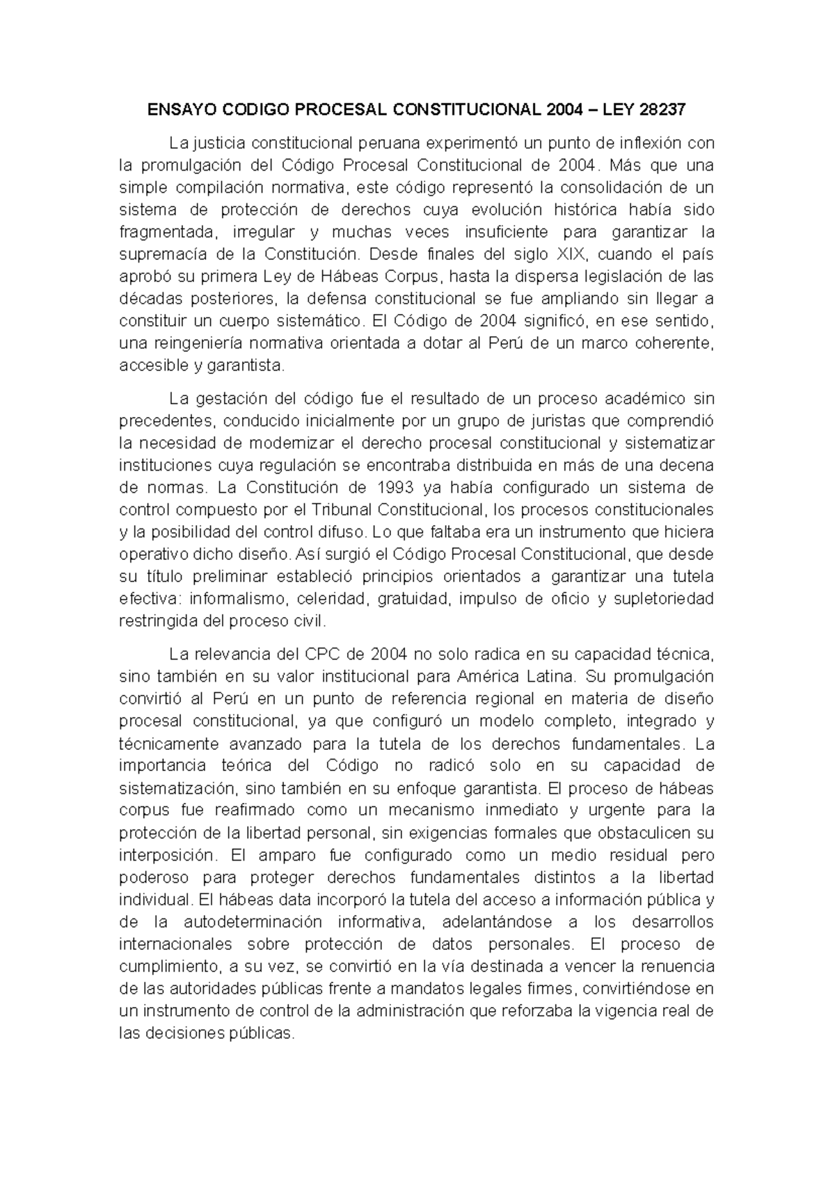 ENSAYO SOBRE EL CÓDIGO PROCESAL CONSTITUCIONAL 2004 LEY 28237 - Studocu