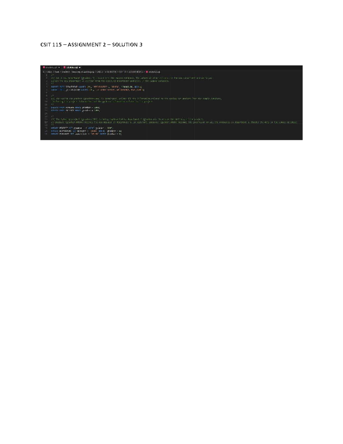 CSIT 115 Assignment 2 Solution 3: SQL Database Updates and Deletions ...