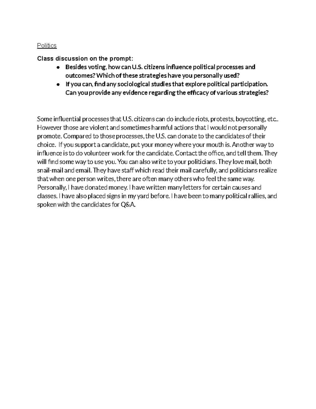 SOC 1010 Politics - Class discussion on the prompt: Besides voting, how ...