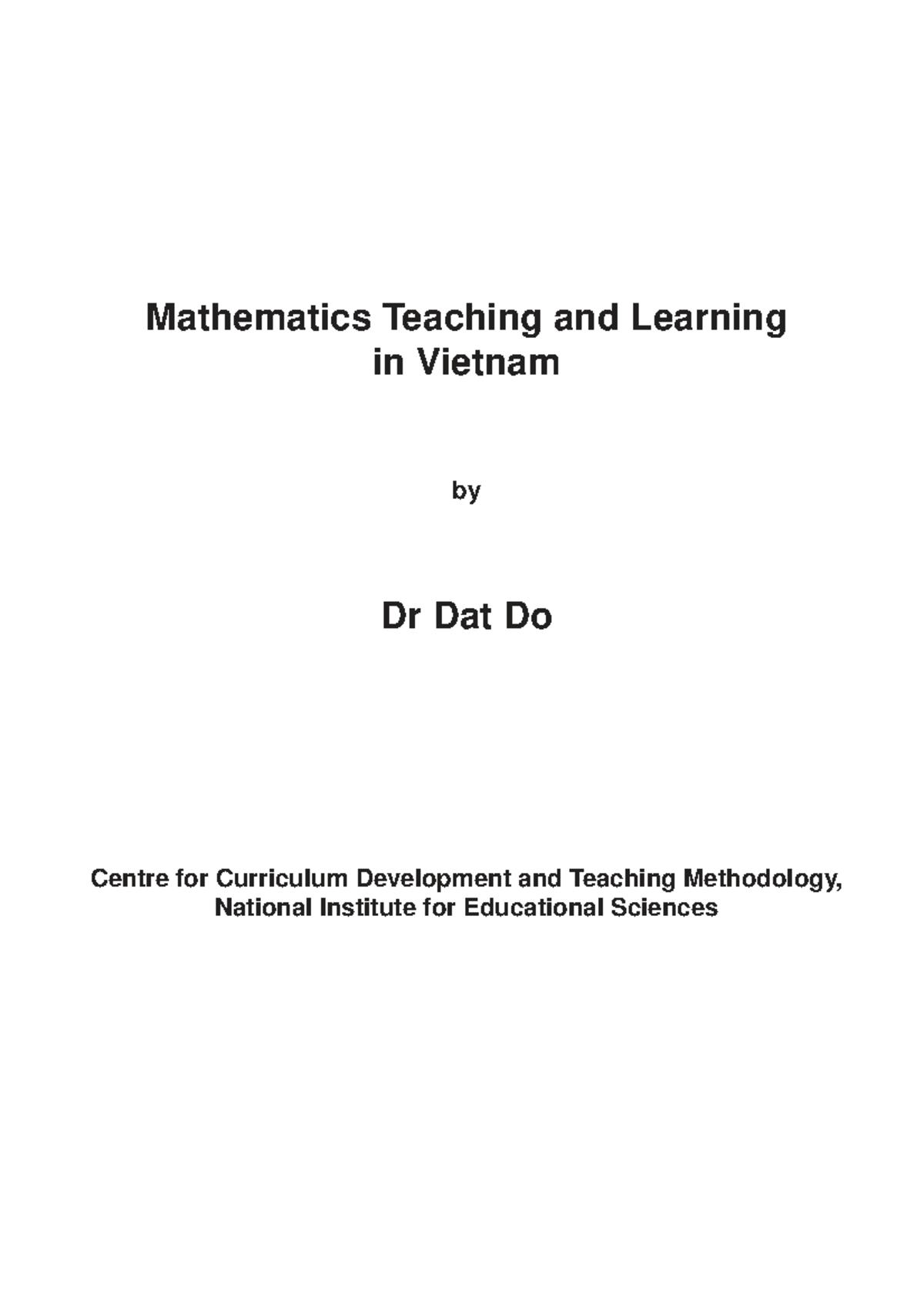 Mathematics Education in Vietnam: Teaching and Curriculum Overview ...