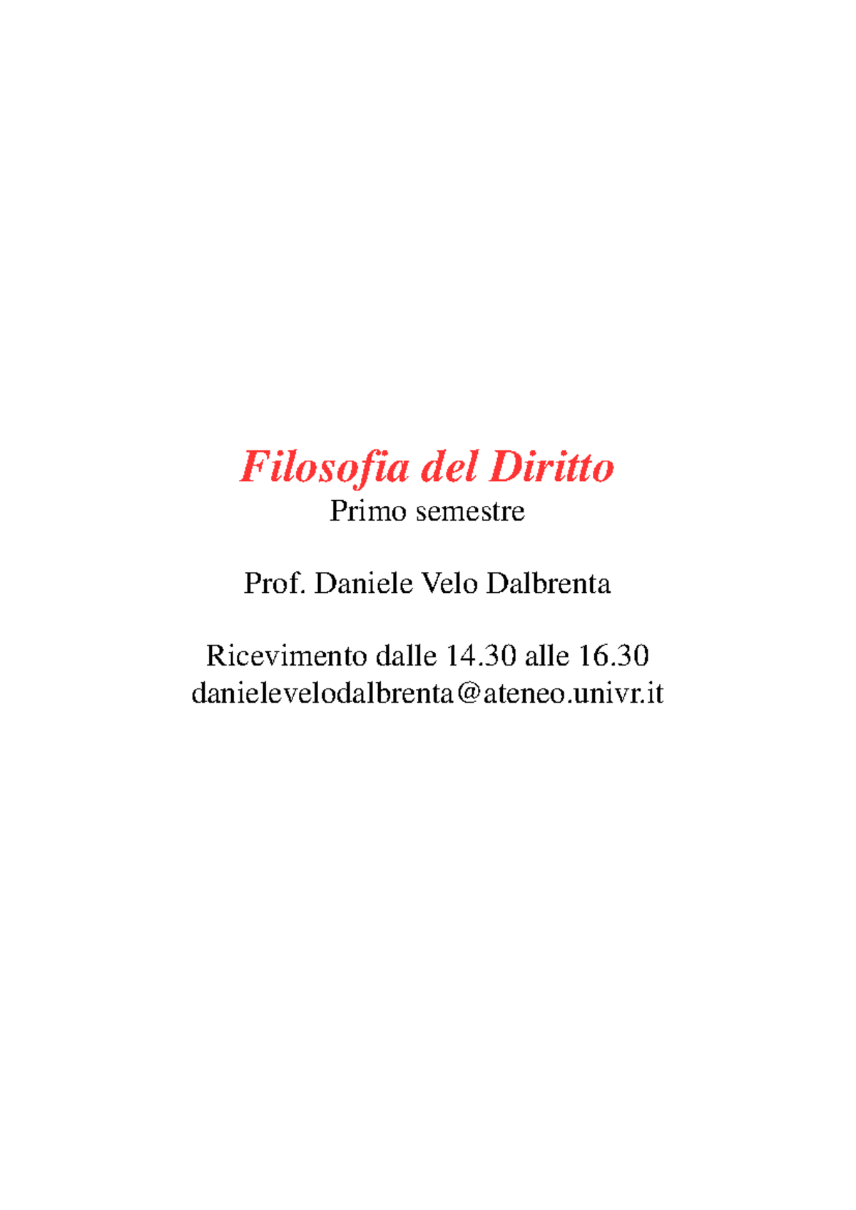 Filosofia del Diritto: Note del Corso di Univr - Prof. Daniele Velo Dalbrenta - Document Preview