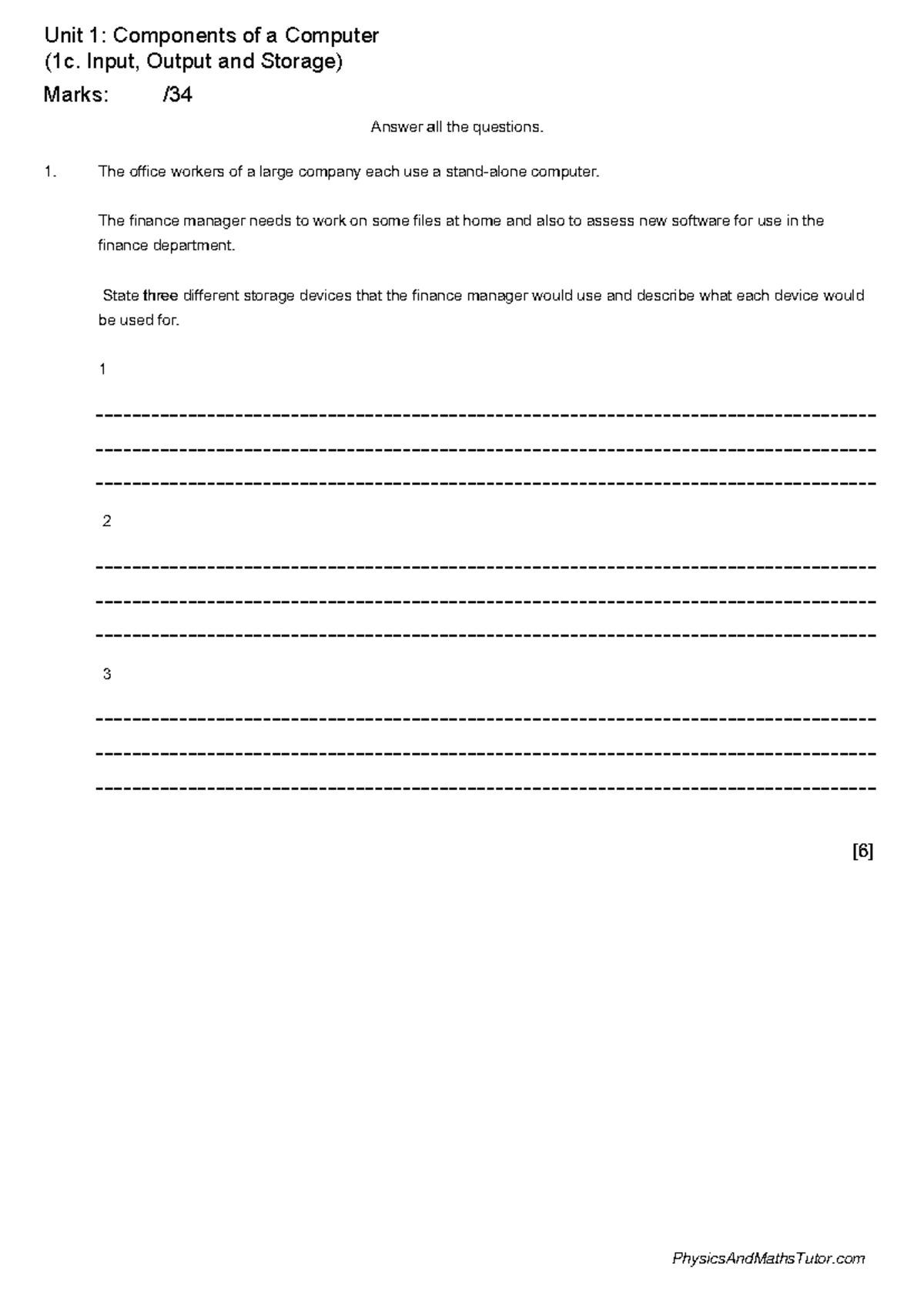 1.1.3 Input, Output and Storage Questions1.2.3 Software Development ...