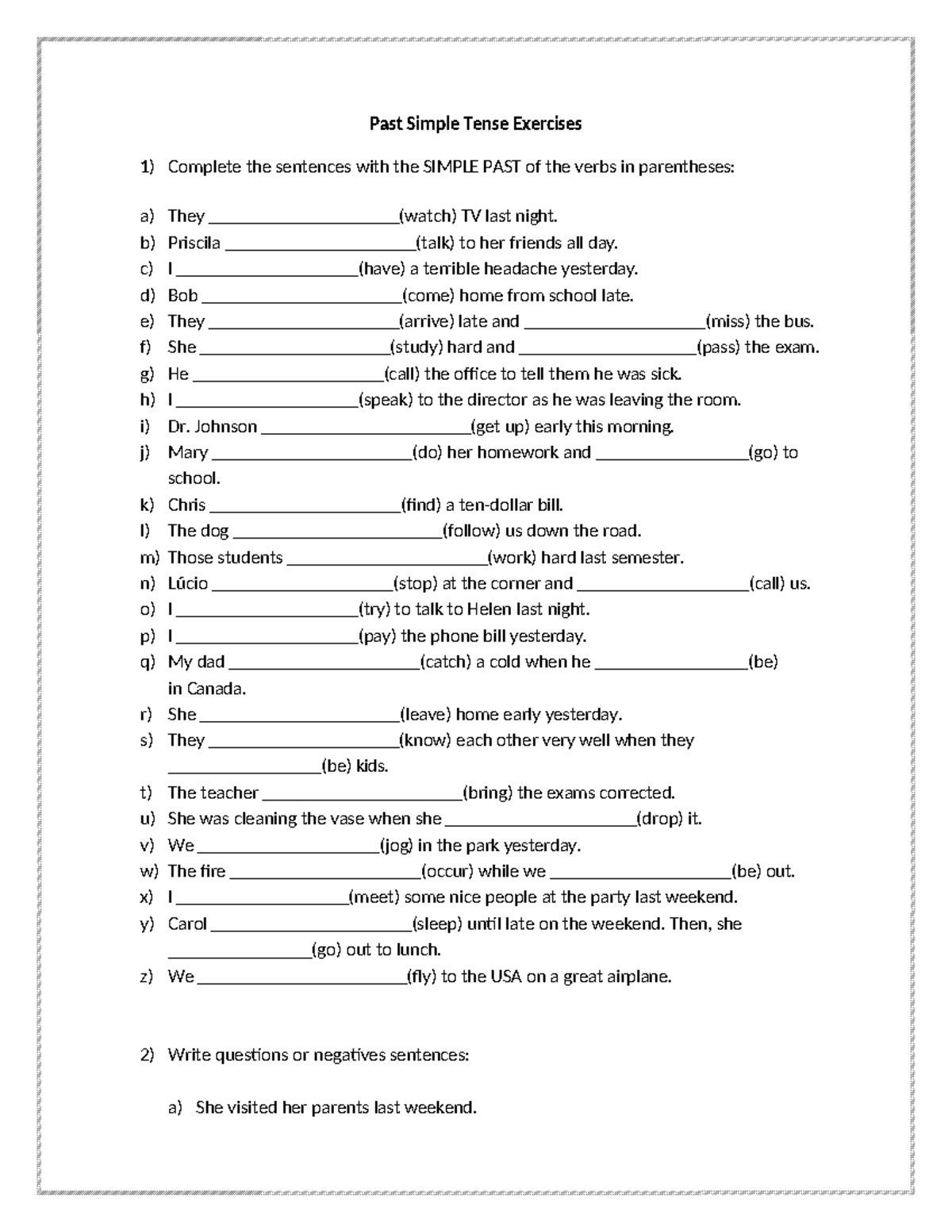 Past Simple Tense Exercises: Complete & Create Sentences - Studocu