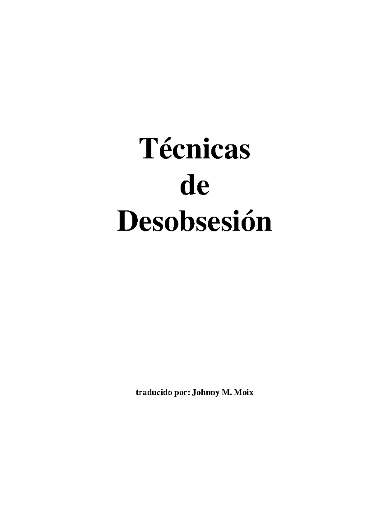 Técnicas de Desobsesión: Estudio Completo y Tratamiento de la Obsesión - Document Preview