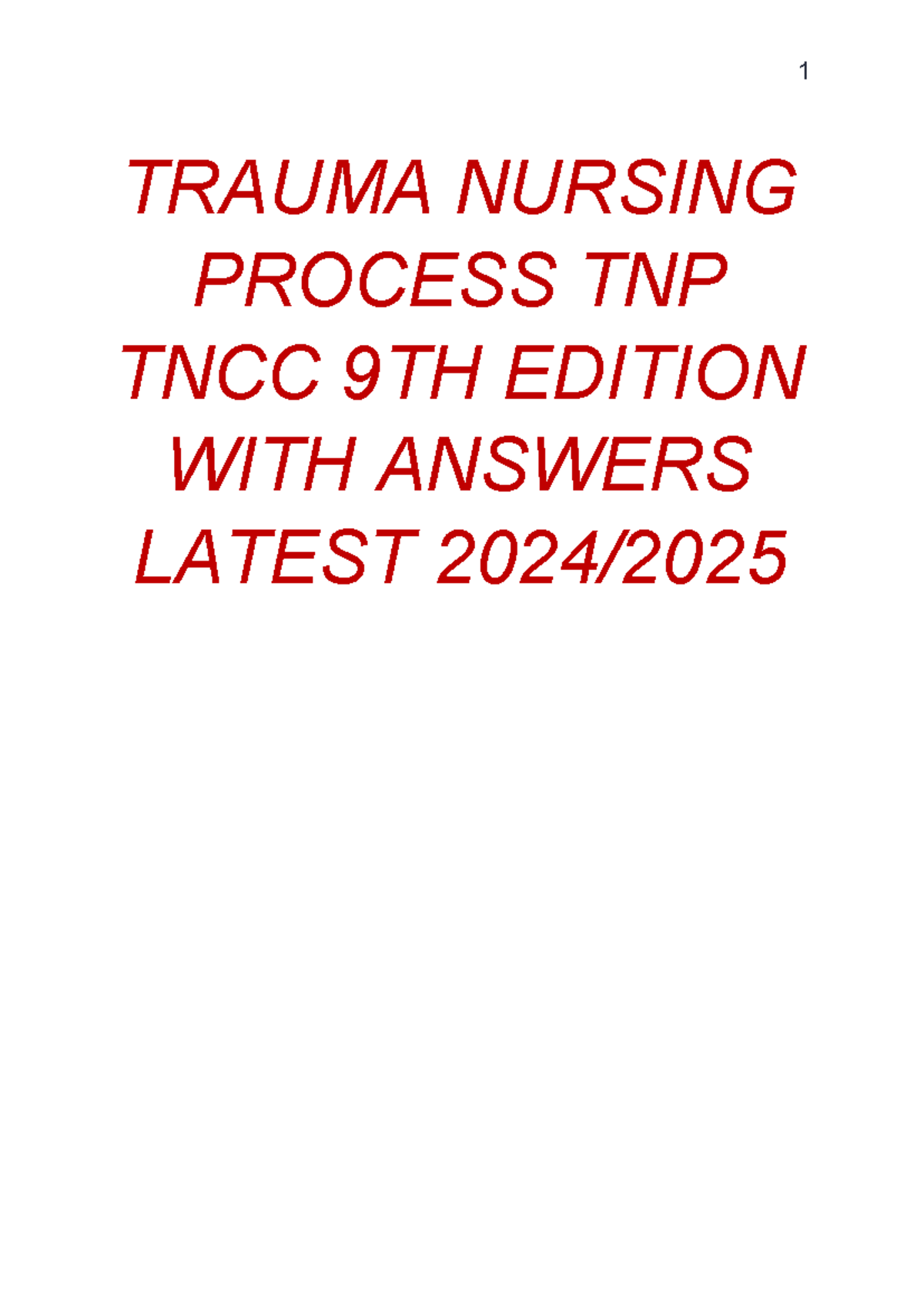 5 Trauma Nursing Process TNP TNCC 9TH Edition WITH Answers Latest 2024 ...