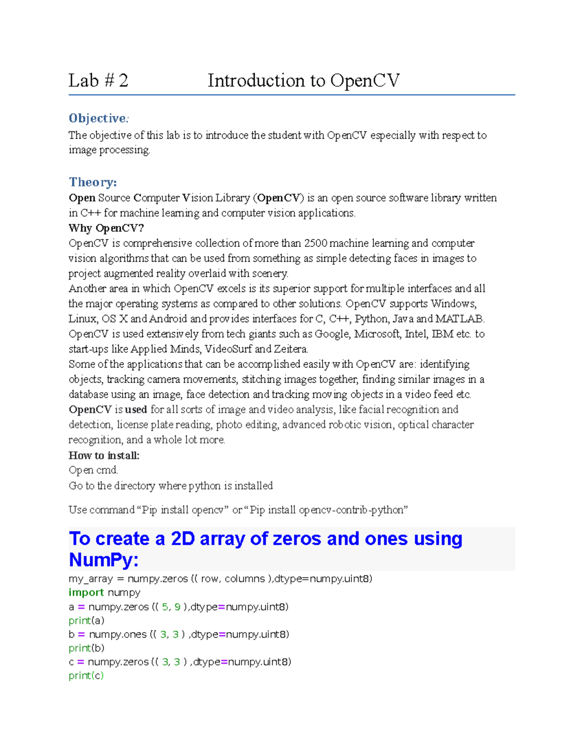 Lab Manual# 2 - Lab # 2 Introduction to OpenCV Objective: The objective ...