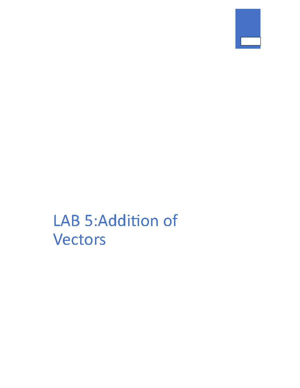 PHYS 1433 Lab 5 - Exploring Vector Addition Methods and Concepts - Studocu