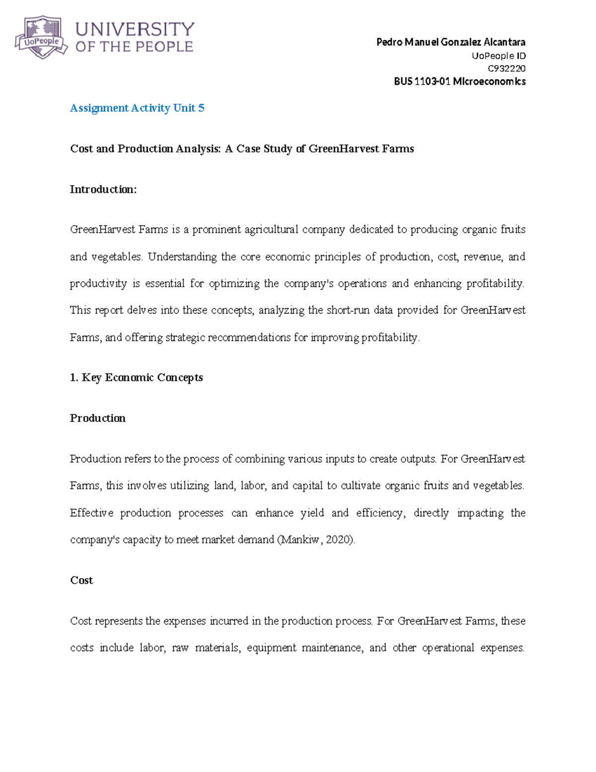 Cost And Production Analysis Of Greenharvest Farms Bus 1103 01 Studocu