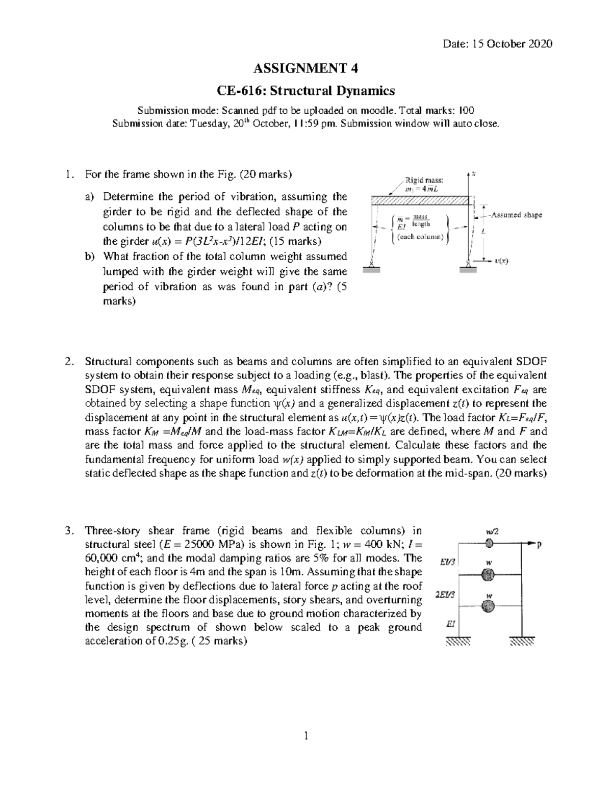 Assignment 4: Structural Dynamics Analysis CE-6 16 - AK Chopra - Studocu