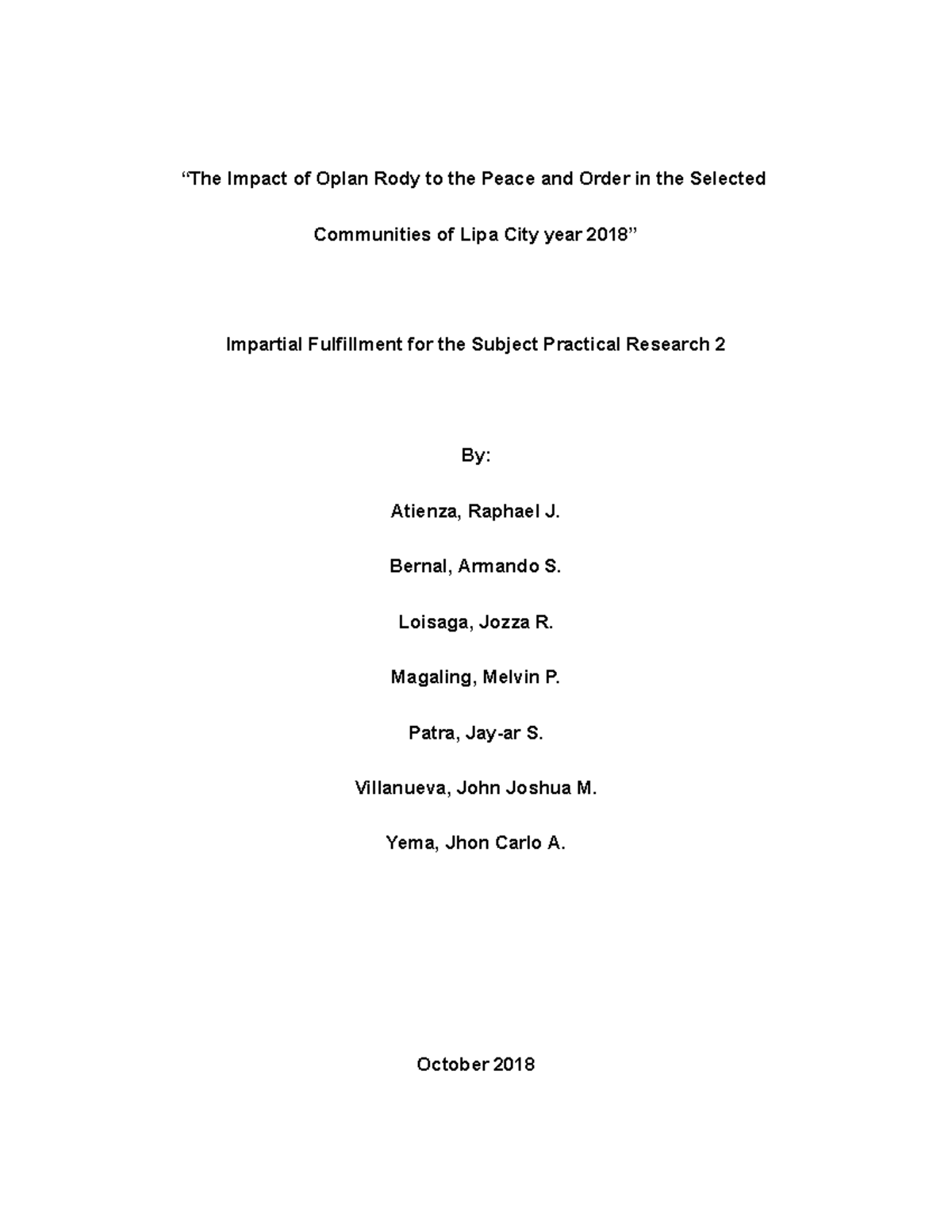 Thesis - The Impact of Oplan Rody on Peace & Order in Lipa City (2018 ...