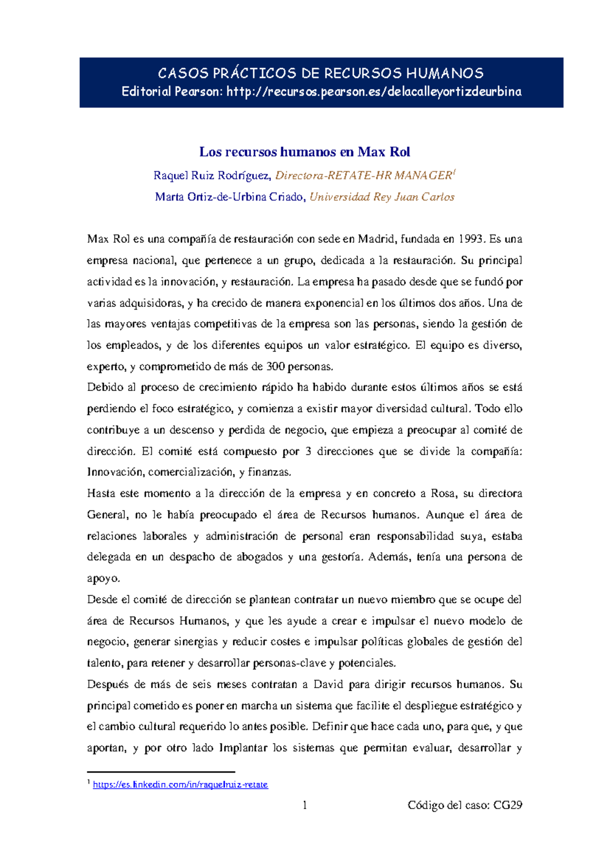 Caso CG29: Análisis de Recursos Humanos en Max Rol - Estrategias de ...