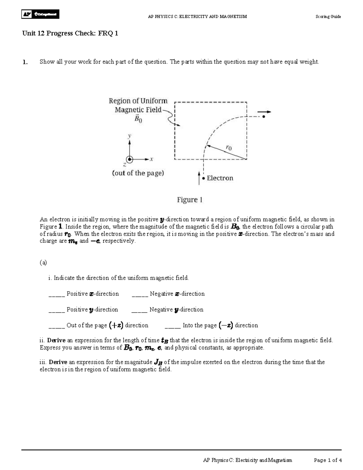 AP PHYSICS C: ELECTRICITY AND MAGNETISM Unit 12 Progress Check FRQ 1 ...
