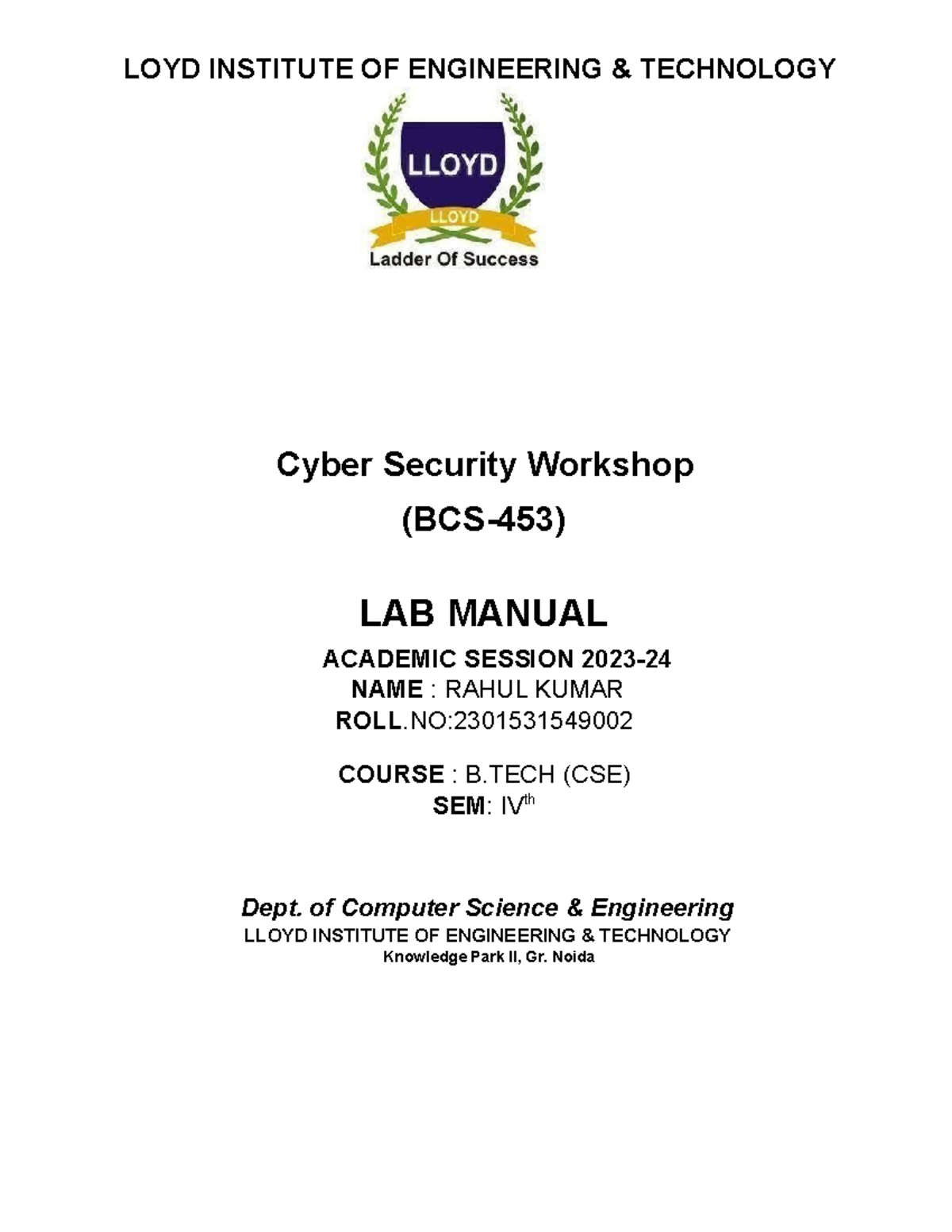 Cyber Security (BCS453) Lab Manual - LOYD INSTITUTE OF ENGINEERING ...