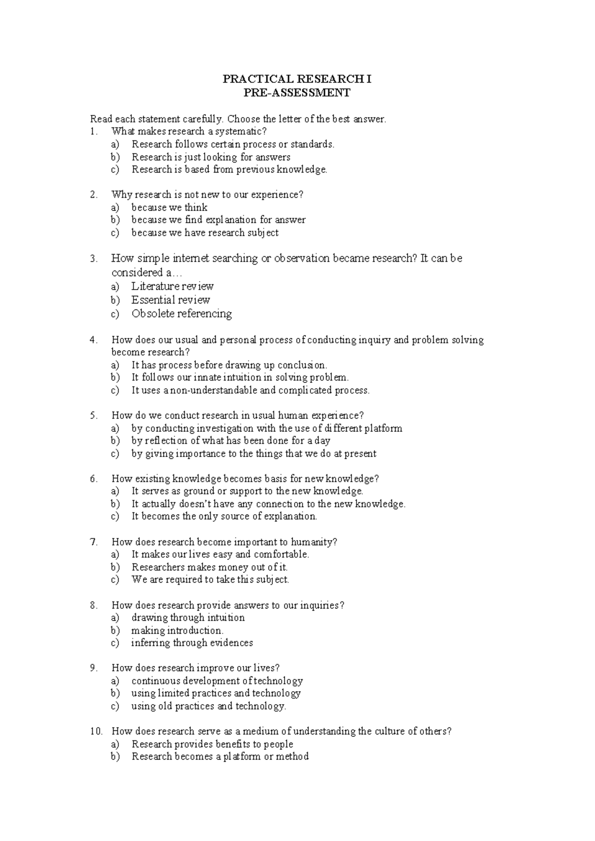 PR PRE- Assessment - PRACTICAL RESEARCH I PRE-ASSESSMENT Read each ...