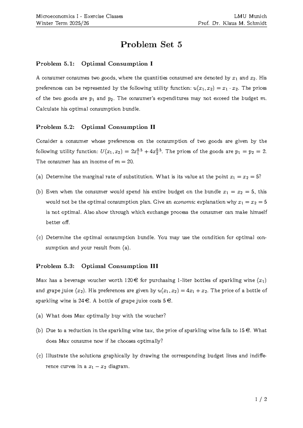 Microeconomics I Problem Set 5: Optimal Consumption Analysis - Studocu