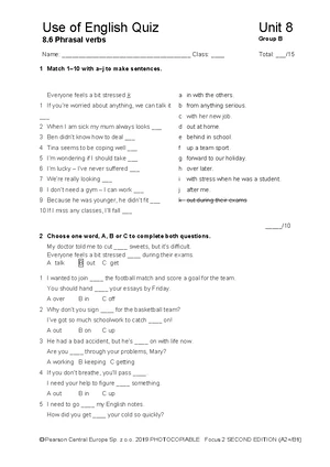 Focus 2 2ed Uo E Quiz Unit 8: Phrasal Verbs Group B - Studocu
