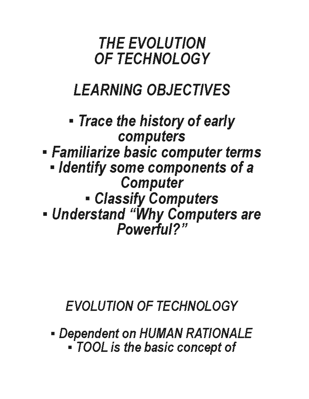 THE Evolution OF Technology - THE EVOLUTION OF TECHNOLOGY LEARNING ...
