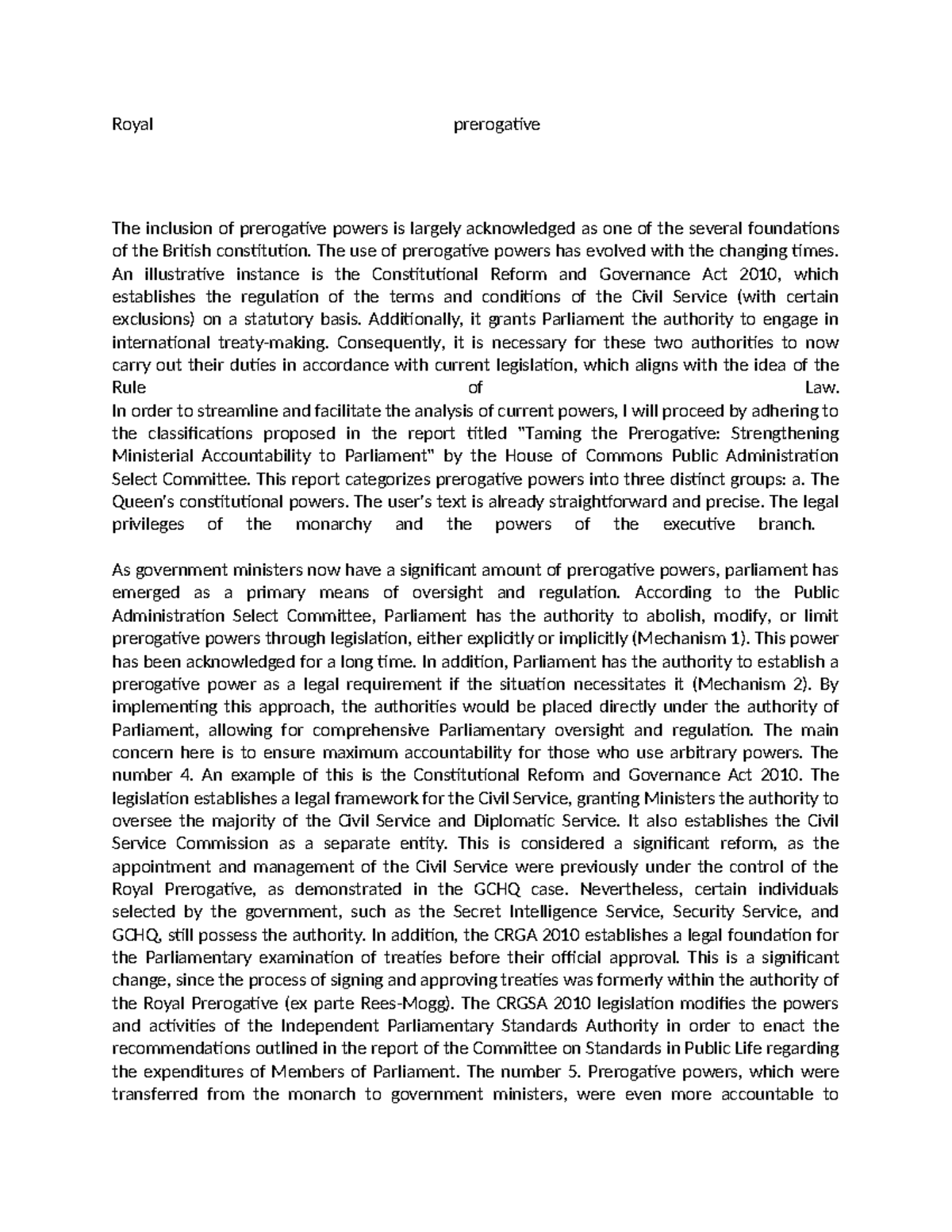 Royal prerogative and legal code - Royal prerogative The inclusion of ...