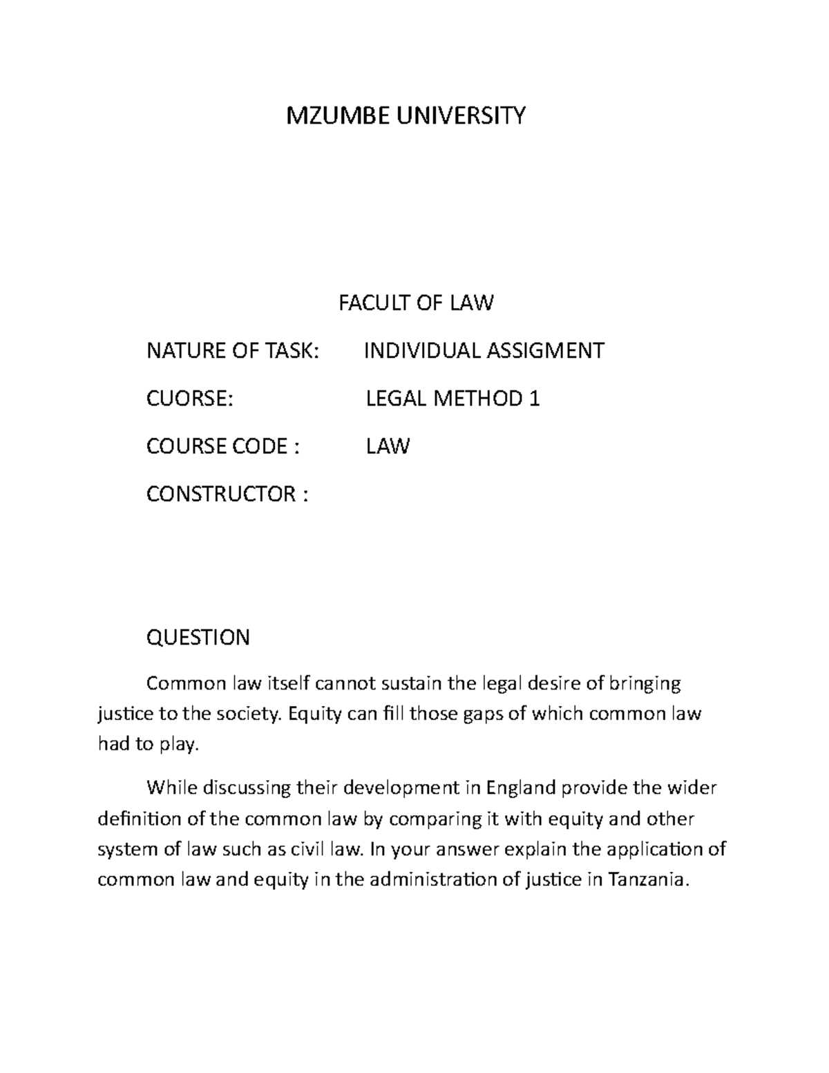 Legal Method 1 Individual Assignment: Common Law vs Equity in Tanzania ...