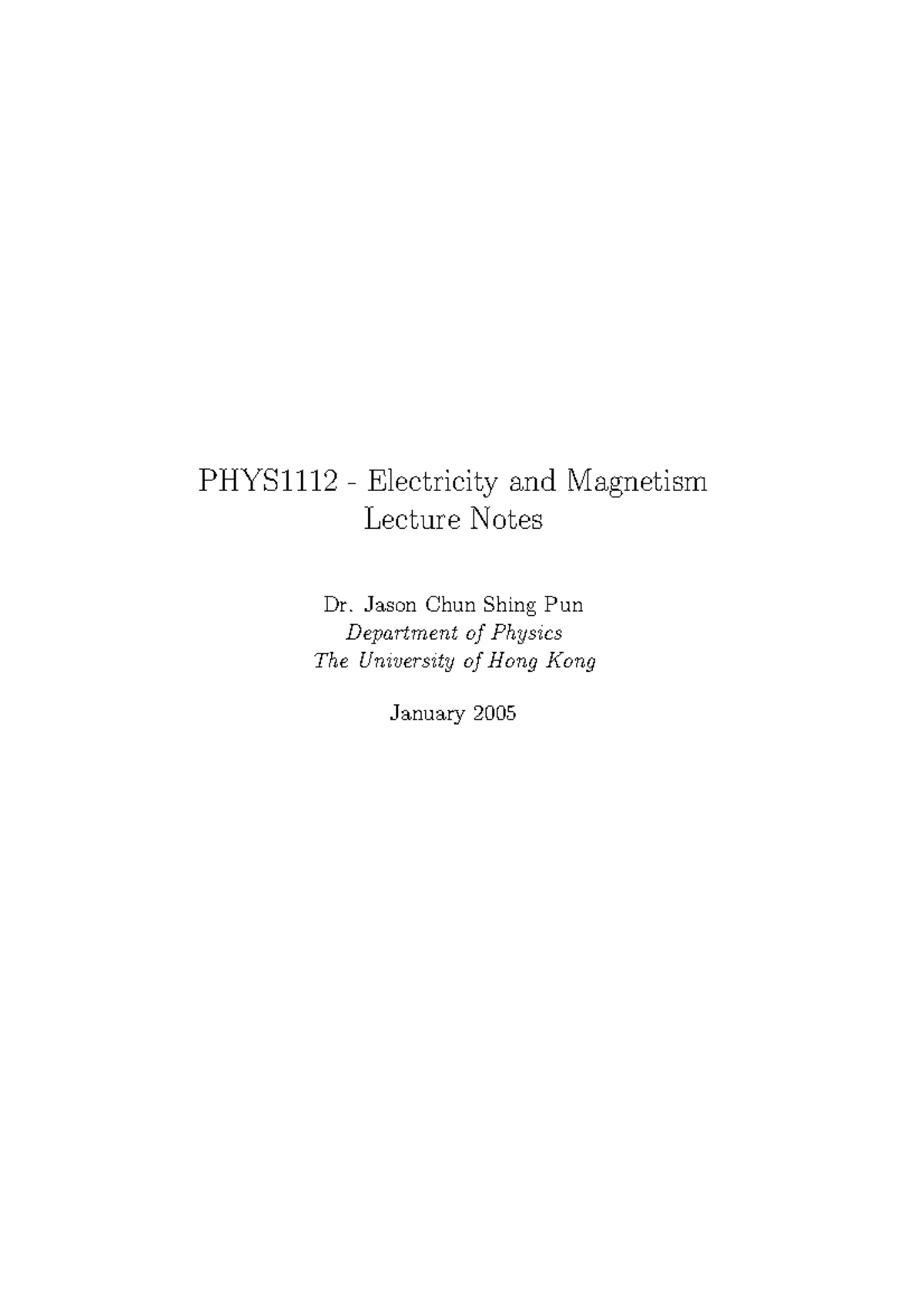 Electricity and Magnetism Lecture Notes (PHYS 101) - Studocu
