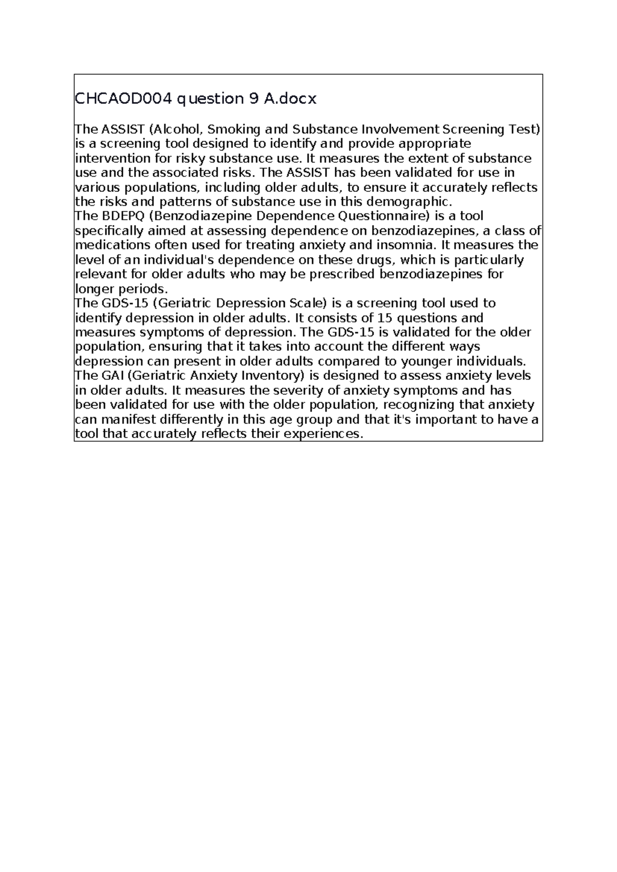 Chcaod 004 question 9 A - AOD abuse - CHCAOD004 question 9 A The ASSIST ...