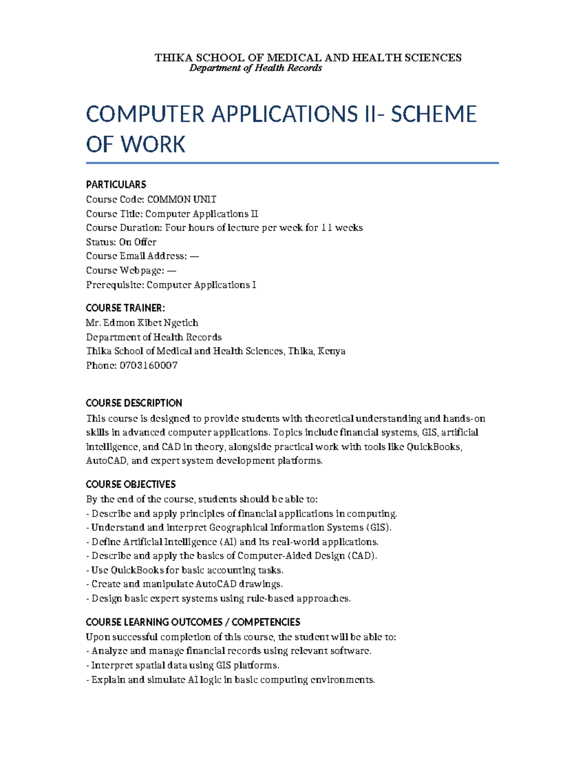 Computer Applications II Scheme of Work - Common Unit Course Code - Studocu