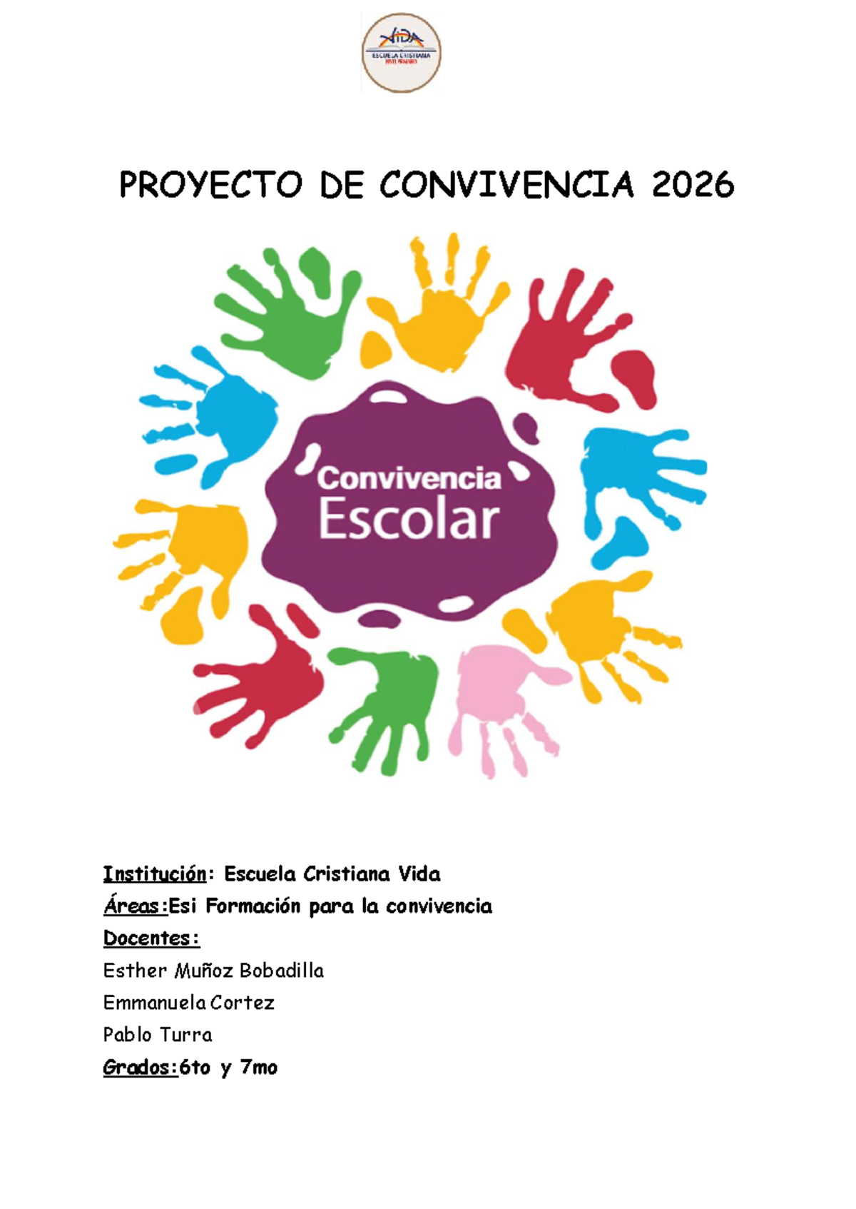 Proyecto de Convivencia Escolar 2026 - Escuela Cristiana Vida - Studocu