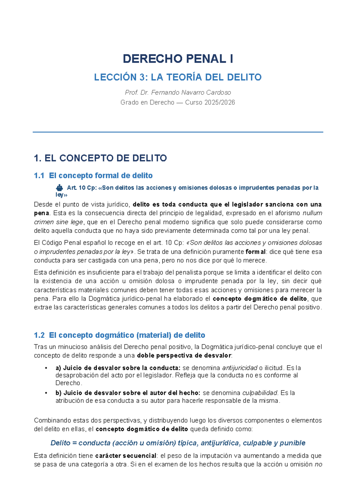 DERECHO PENAL I: LECCIÓN 3 - TEORÍA DEL DELITO Y ELEMENTOS CLAVE - Studocu