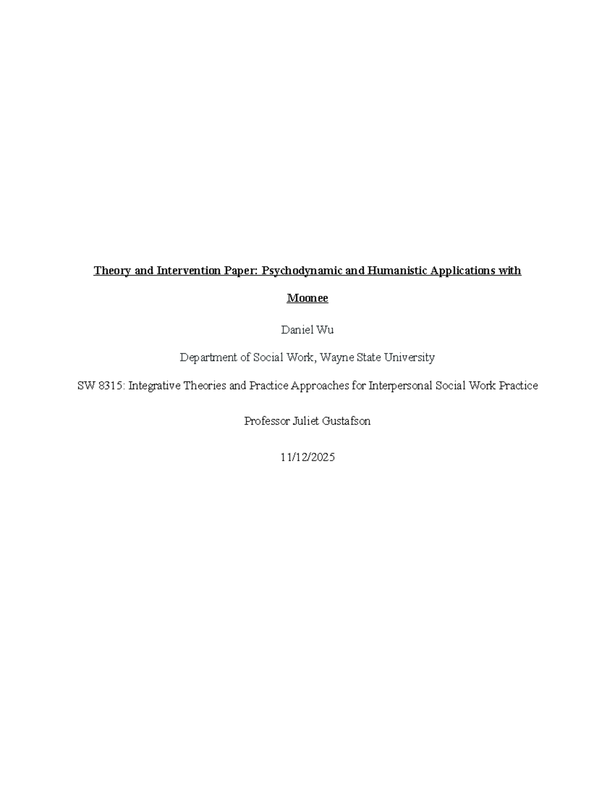 SW 8315: Theory & Intervention Paper on Moonee's Case Study - Studocu