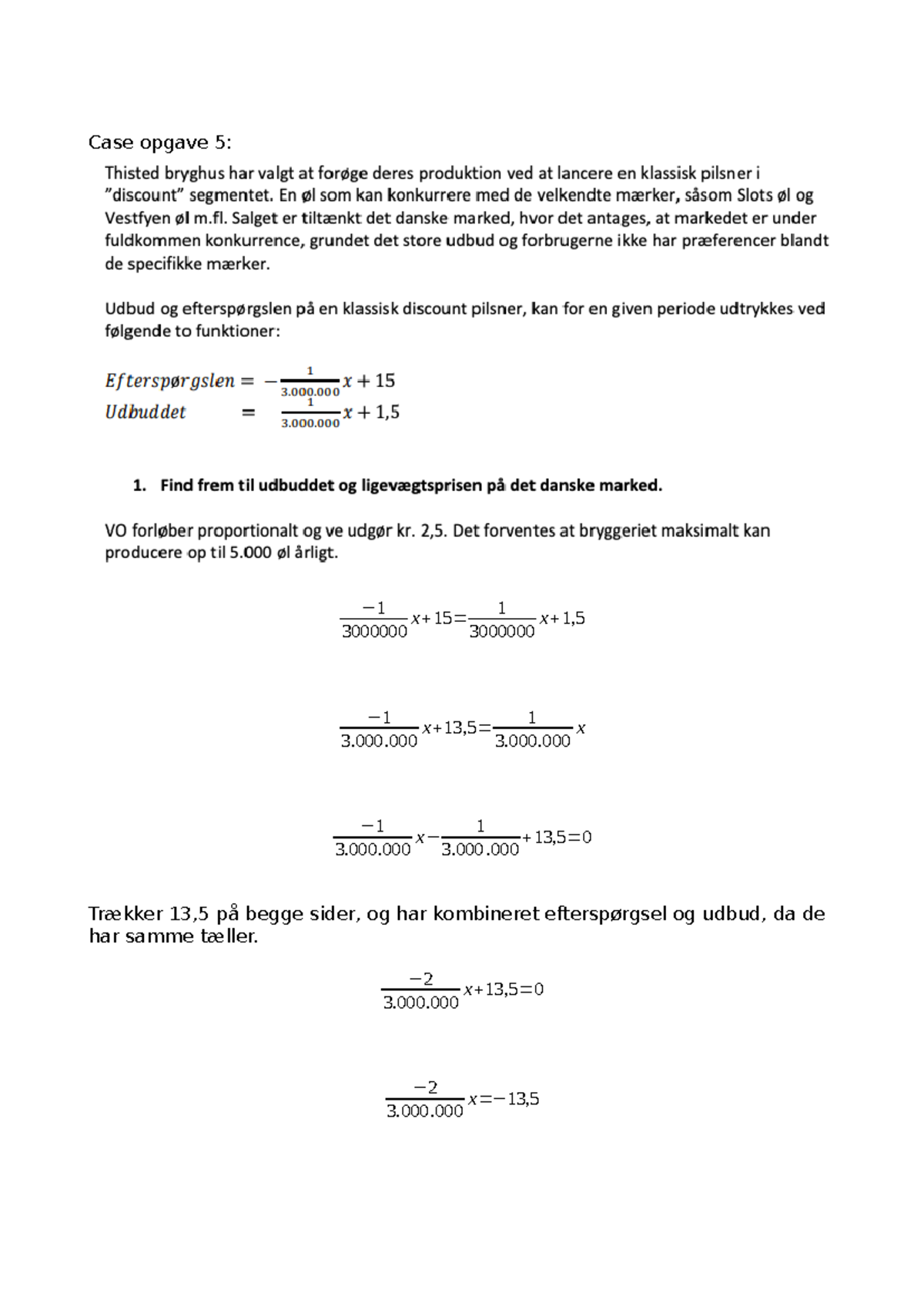 case-opgave-5-velse-case-opgave-5-1-3000000-x-15-1-3000000-x