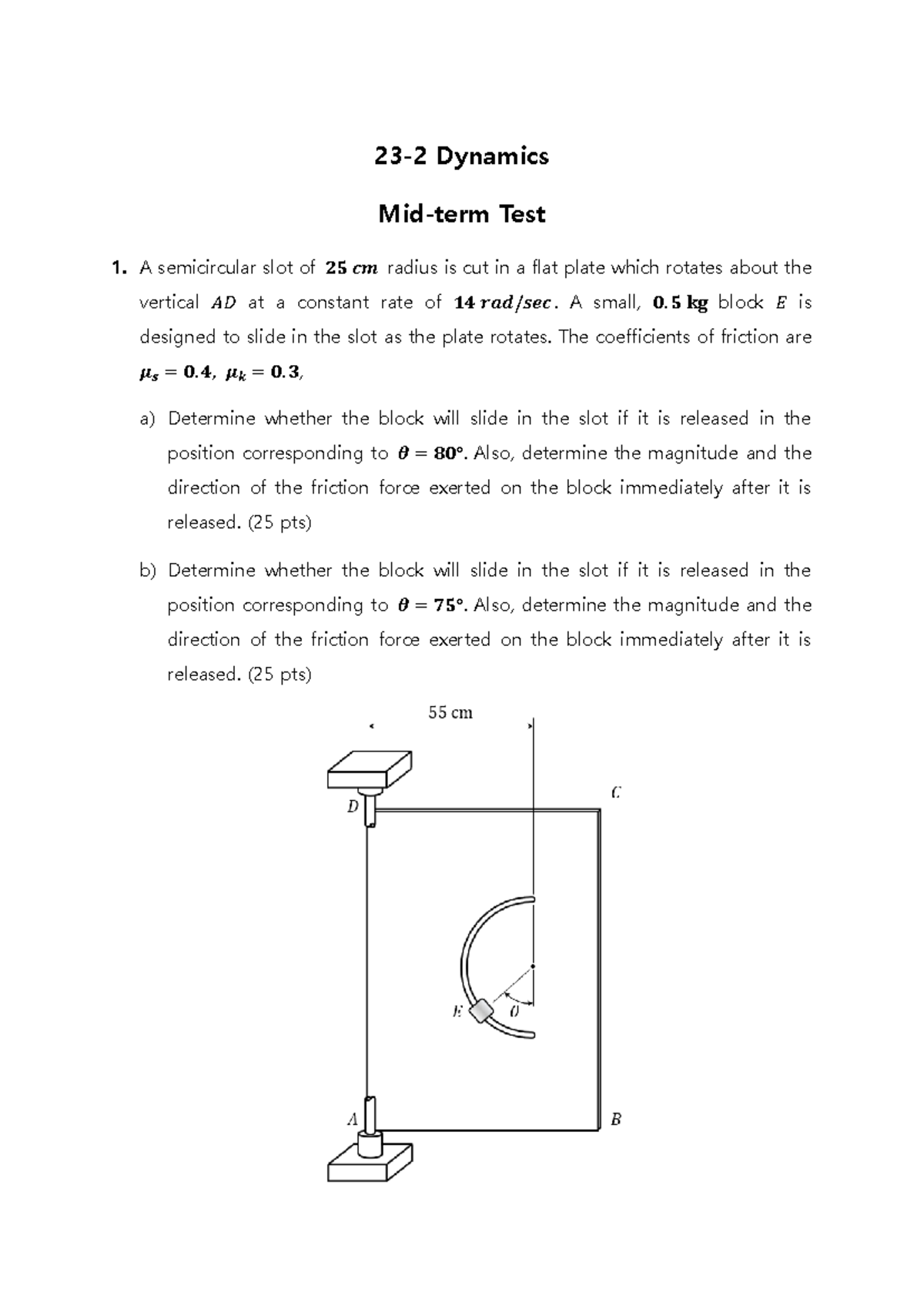 Midterm Exam 0 - mid - 23 - 2 Dynamics Mid-term Test A semicircular ...