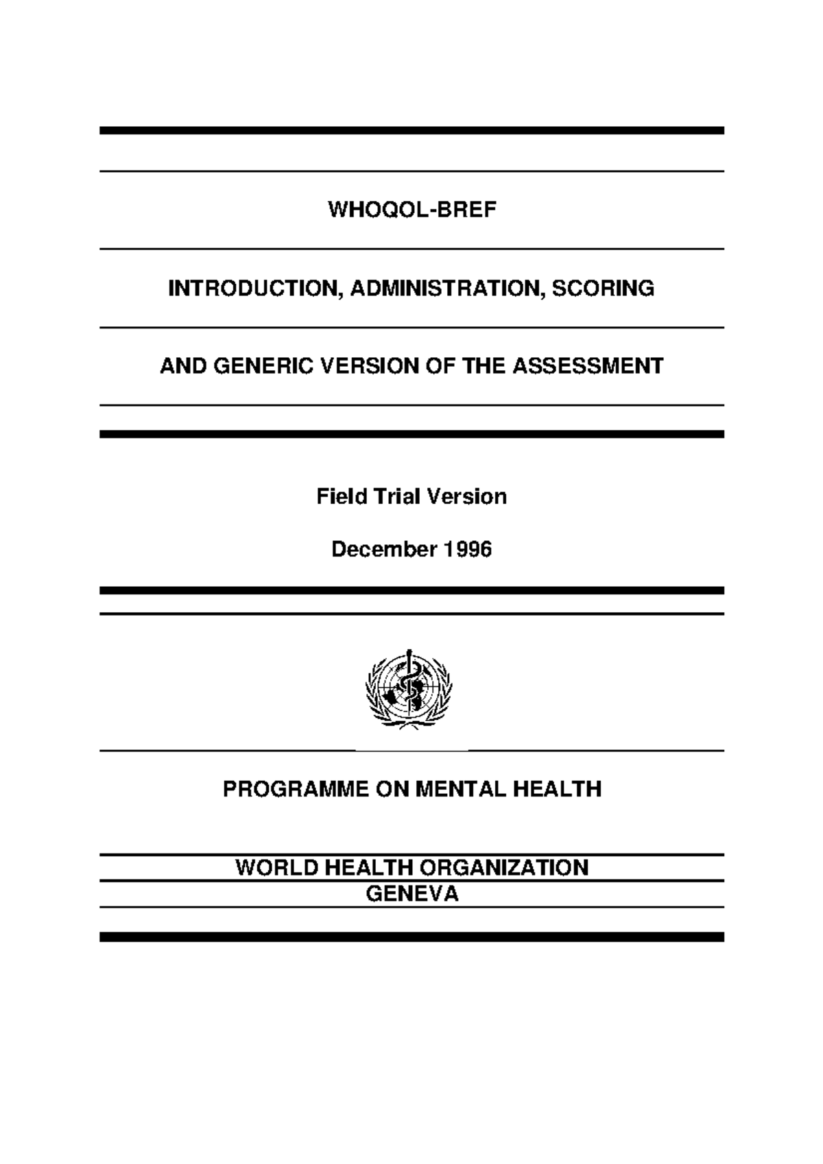 Whoqol-BREF Introduction, Administration, Scoring - WHOQOL-BREF ...