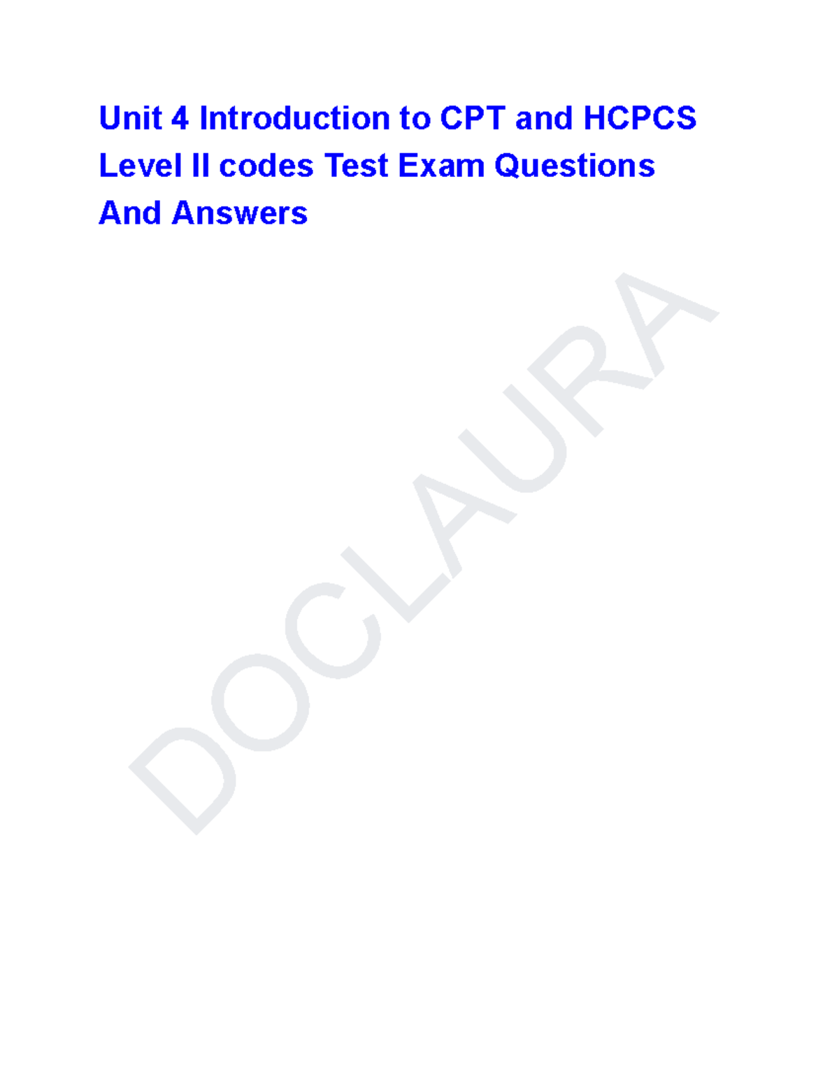 D O C LA U R A Unit 4 CPT & HCPCS Level II Codes Test Q&A - Studocu