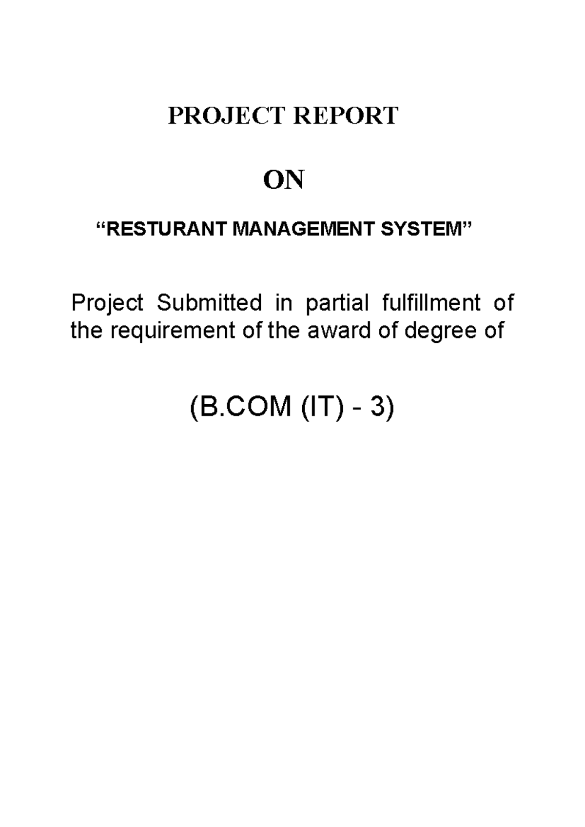 B.COM (IT) - 3 Project Report: Restaurant Management System Analysis ...