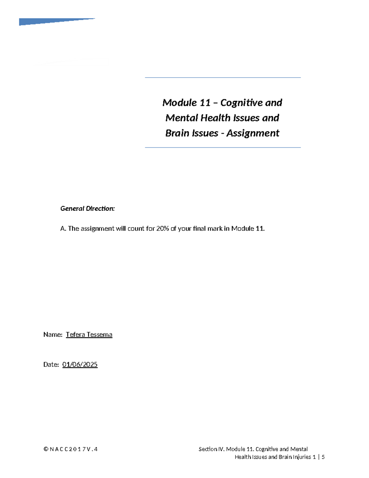 IV-12.1 Assignment - Module 11: Cognitive & Mental Health Issues - Studocu