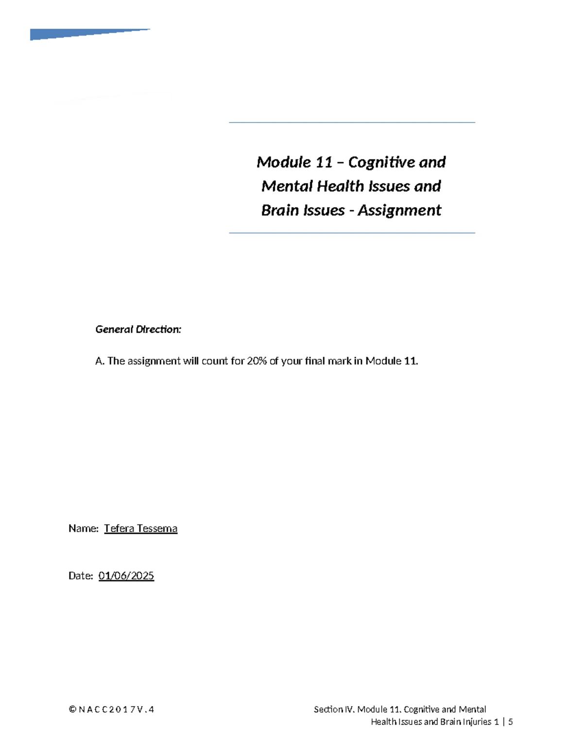 Module 11 Assignment II: Acquired Brain Injury & Its Impact on Health ...