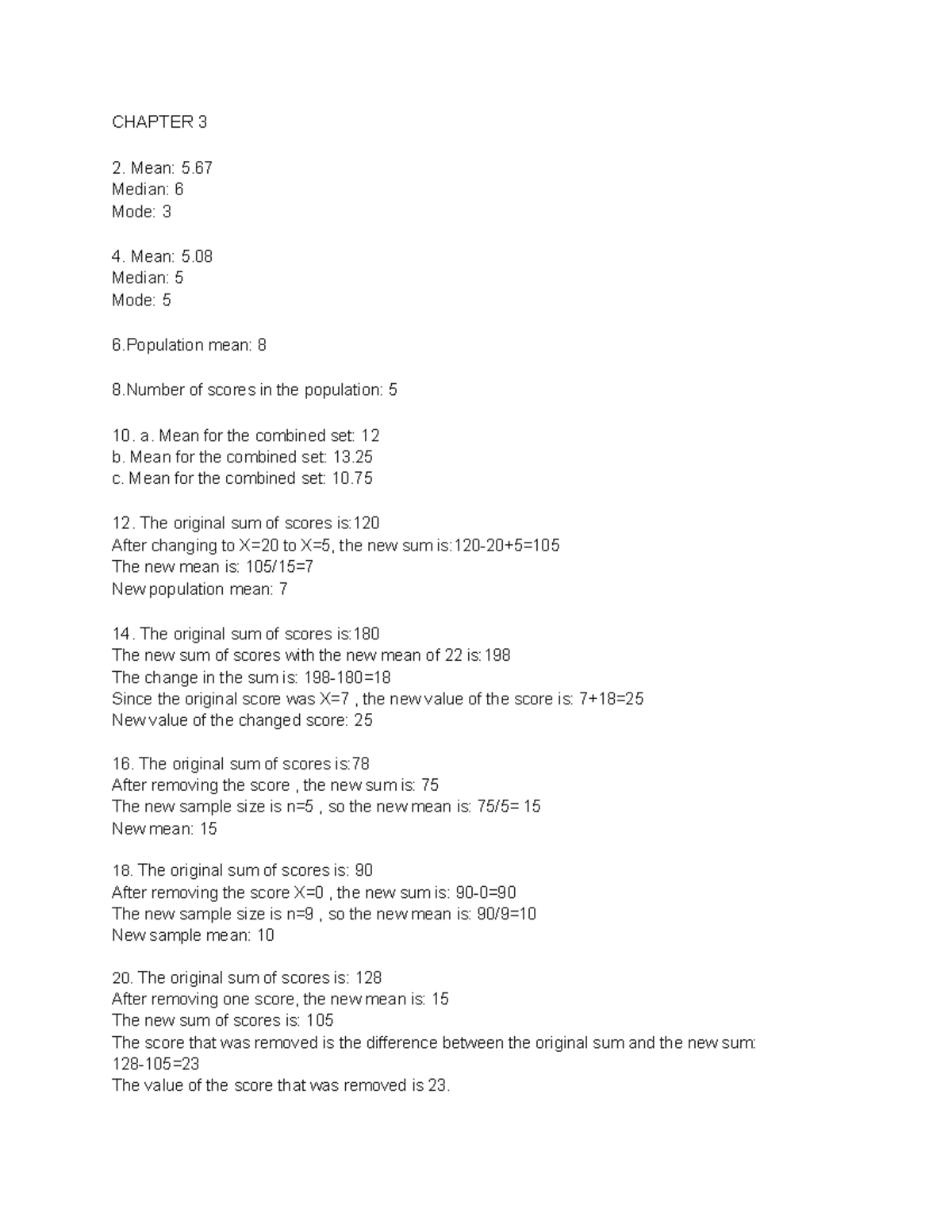 Chapter 3 and 4 - hw 2 - The score that was removed is the difference ...