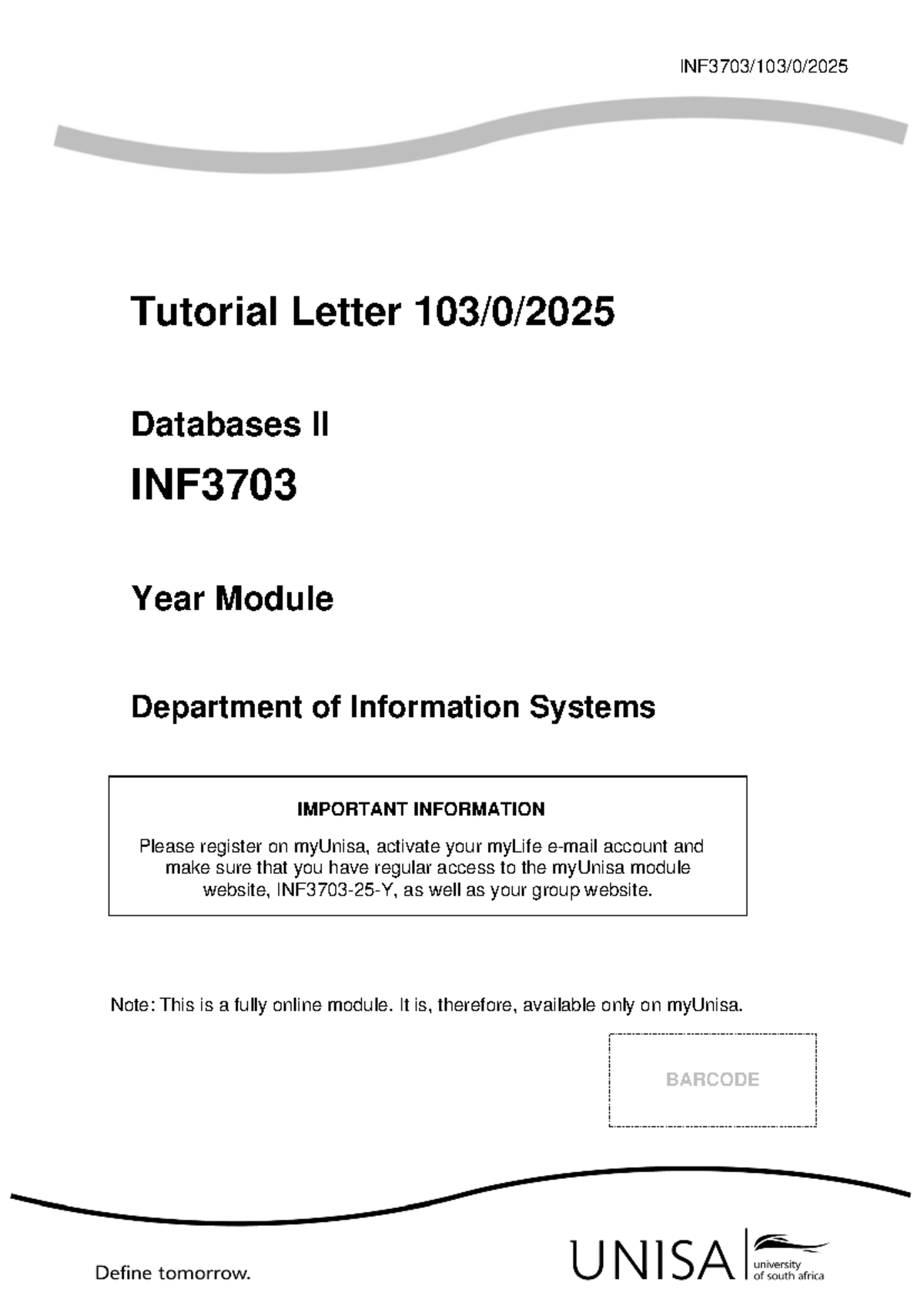 INF3703 TL103-2025 - Tutorial Letter for Assessment 2 on Databases II ...