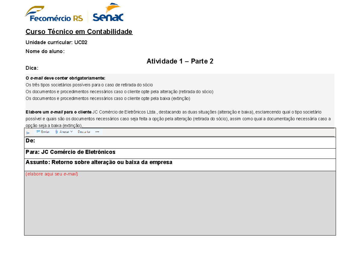 Atividade 1 - UC 02: Modelo de E-mail sobre Alteração ou Baixa - Studocu