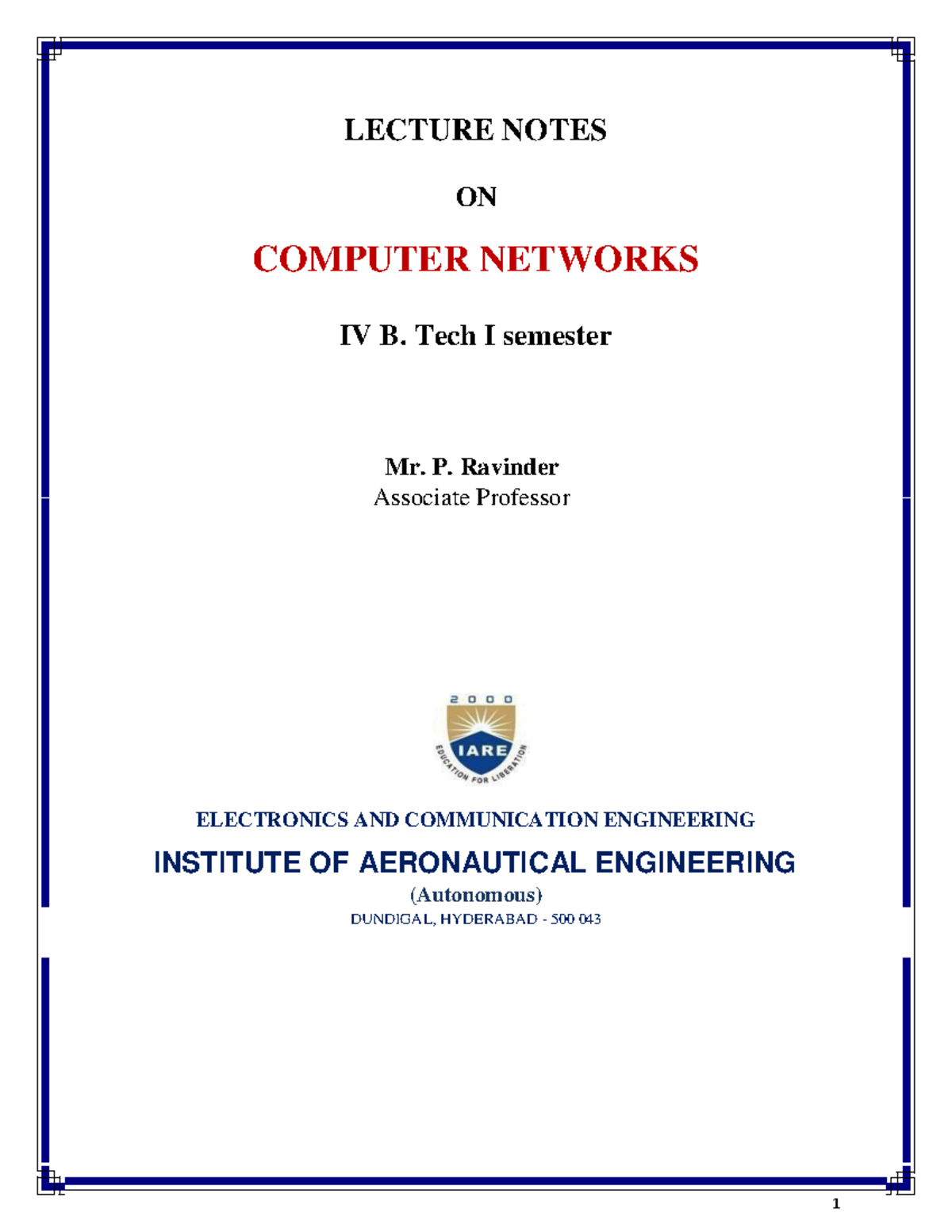 LECTURE NOTES ON COMPUTER NETWORKS (CSE 302) - UNIT I OVERVIEW - Studocu