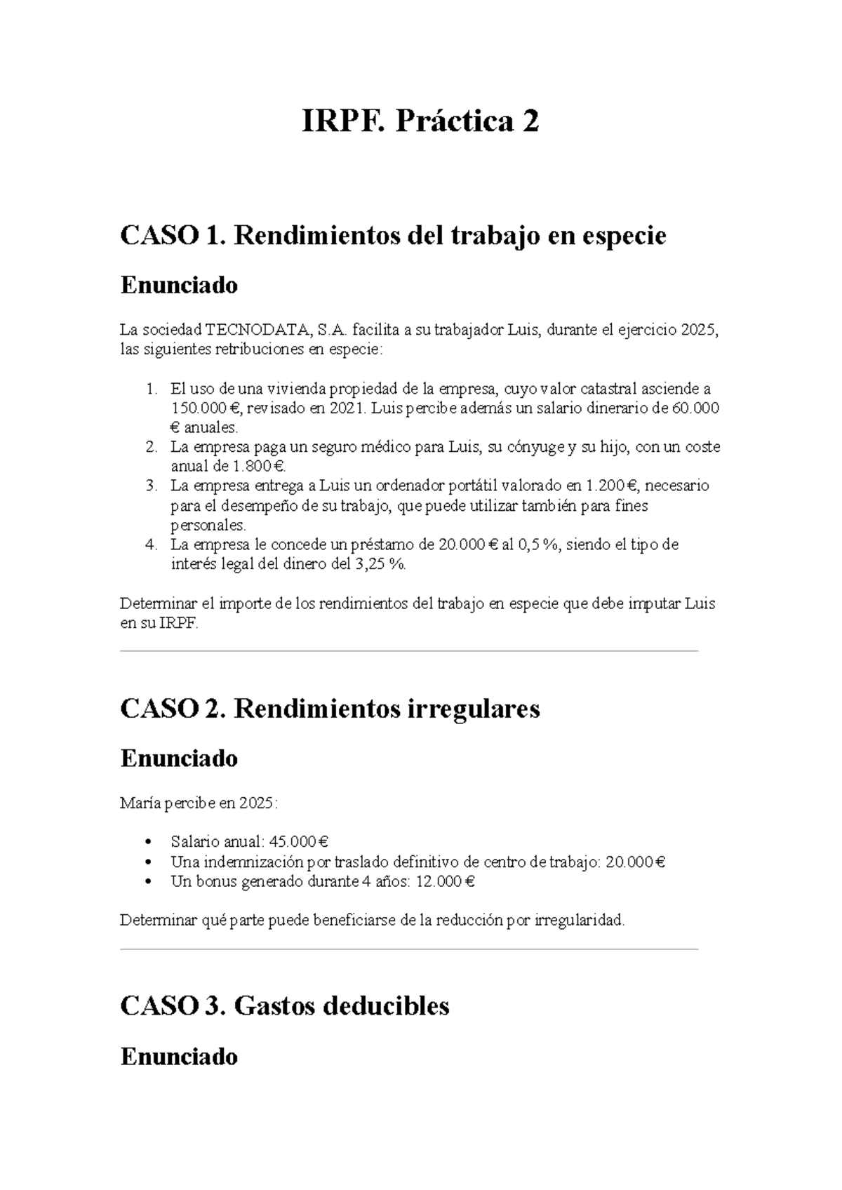 Práctica 2 IRPF: Análisis de Rendimientos del Trabajo en Especie - Studocu
