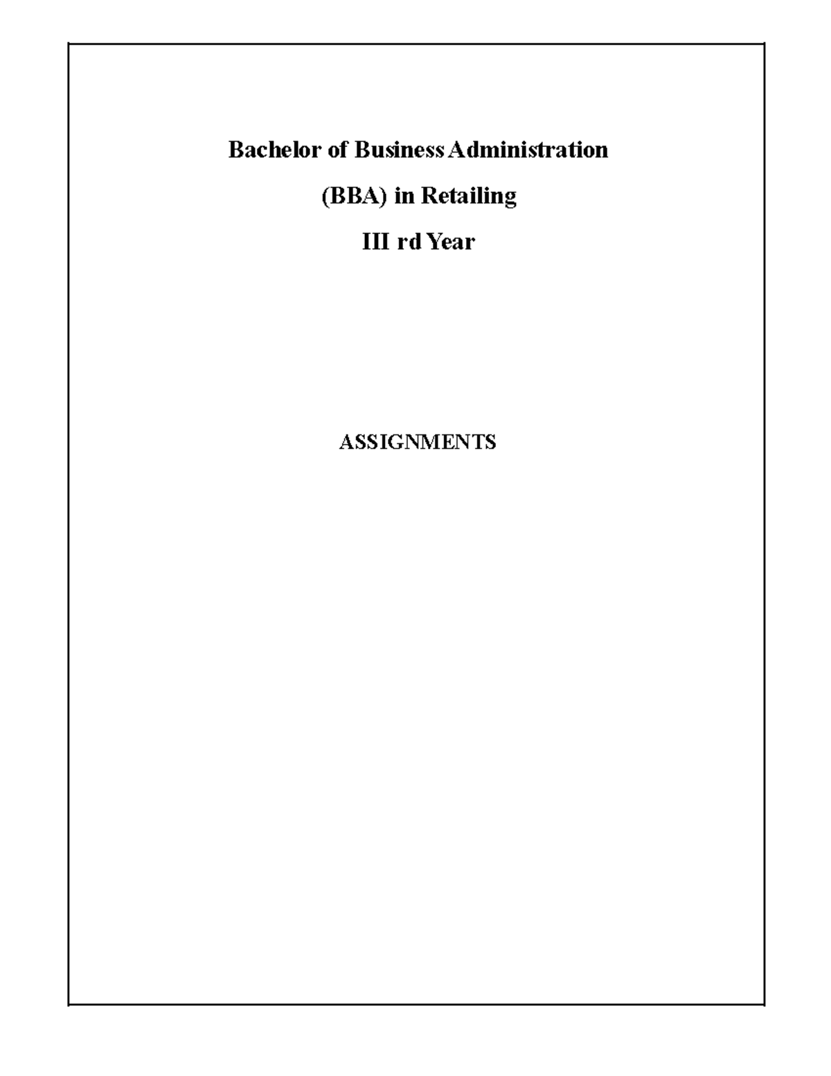 BBA R 3rd year Assignments - Bachelor of Business Administration (BBA ...